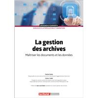 La gestion des archives
