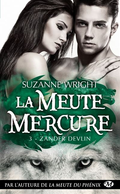 La Meute Mercure, T3 : Zander Devlin - Suzanne Wright - Poche