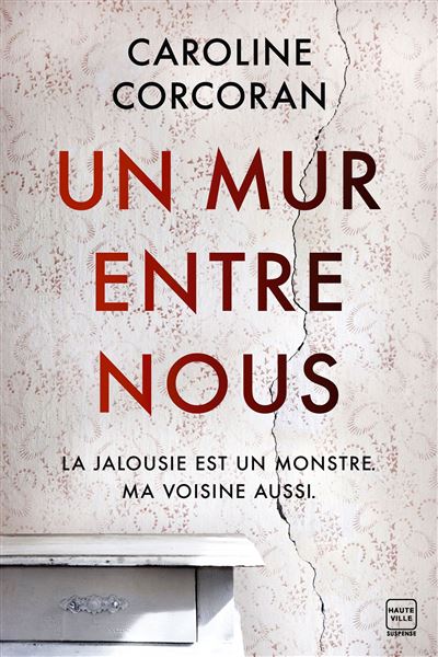 Un mur entre nous - Caroline Corcoran - broché
