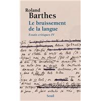Le Bruissement de la langue. Essais critiques 4