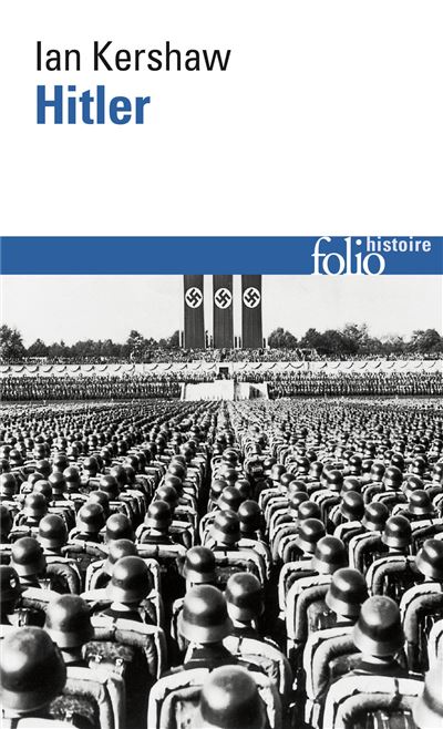 Hitler Essai sur le charisme en politique - Ian Kershaw - Gallimard - Poche - Essai