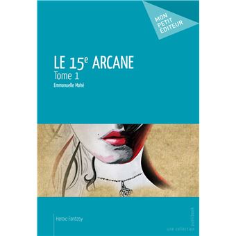 La 15e arcane - tome 1 - 1