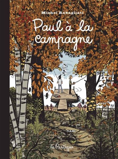 Paul à la campagne -  Édition 15e anniversaire