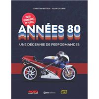 Années 80 - Une décennie de performances