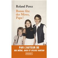 Bonne fête des mères, Papa !