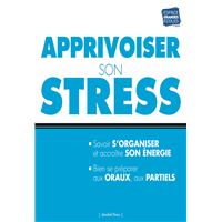 Apprivoiser son stress