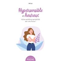 Hypersensible et heureux