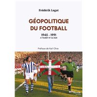 Géopolitique du football, 1945-1991