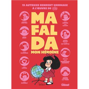 Mafalda - Mafalda, - Collectif Hommage - 1