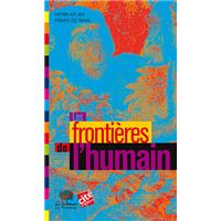 Les frontières de l'humain