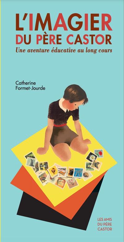 L'Imagier du Père Castor - Catherine Formet-Jourde - broché