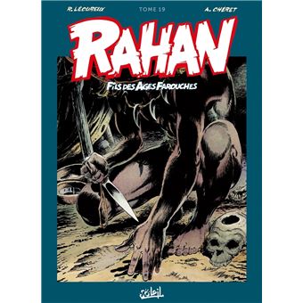 Rahan - Nouvelle édition : Rahan - Intégrale T19
