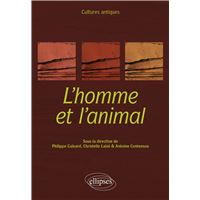 Cultures antiques. L'homme et l'animal.
