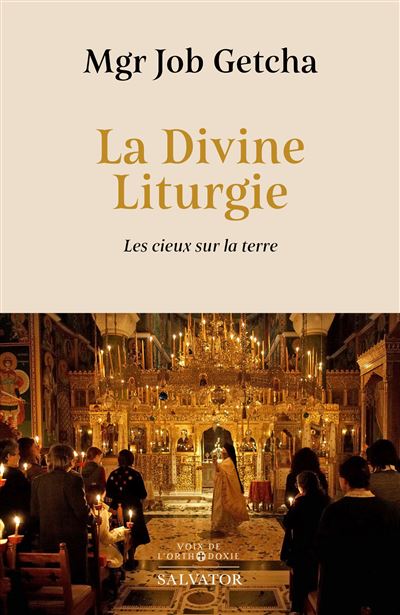 La divine liturgie - Job Getcha - broché
