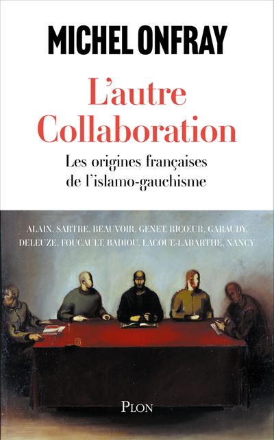 Michel Onfray - L'autre collaboration (2025)