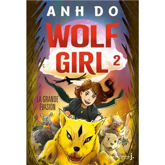 Wolf Girl - Wolf Girl, La Grande évasion T2 - 1