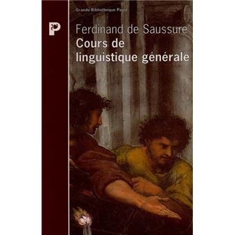 Cours de linguistique générale - broché - Ferdinand de Saussure
