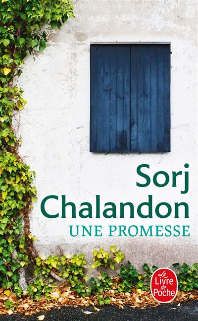 Une promesse - Sorj Chalandon - Lgf - Poche - Roman - Lg