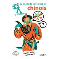 Le Routard guide de conversation chinois
