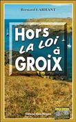 Hors la loi a groix