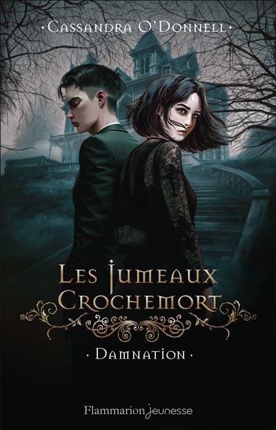 Les Jumeaux Crochemort - Cassandra O'Donnell - broché 