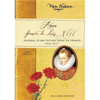 Anne, fiancée de Louis XIII - 1