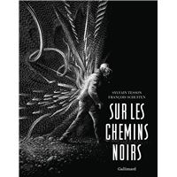 Sur les chemins noirs