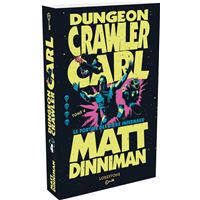 Dungeon Crawler Carl - Tome 4 Le Portail des dieux infernaux
