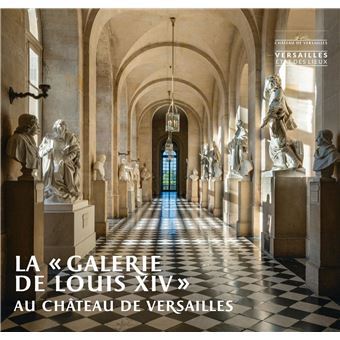 La « galerie de Louis XIV » au château de Versailles - 1