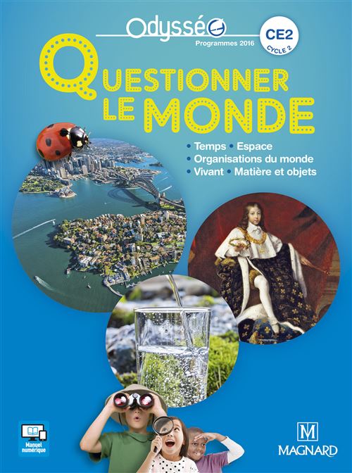 Questionner le monde CE2, cycle 2 : temps, espace, organisation du monde, vivant, matière et objets : programmes 2016 - Image 3