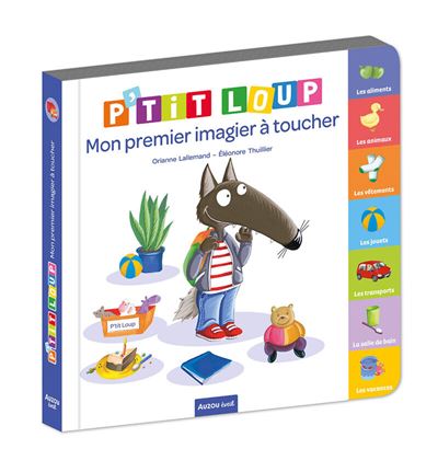 P'tit loup - mon premier imagier à toucher