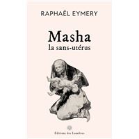 Masha, la sans-utérus