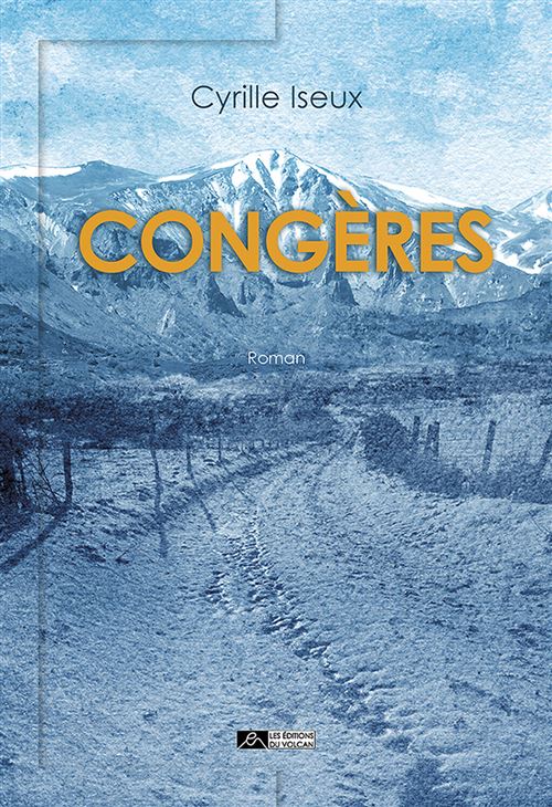 Congères - Cyrille Iseux - broché