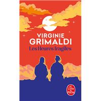 Les Heures fragiles