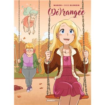 Derangée - Dérangée - tome 02 - (Dé)rangée - 1