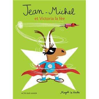 Jean-Michel Le Caribou - Jean-Michel et Victoria la fée - 1