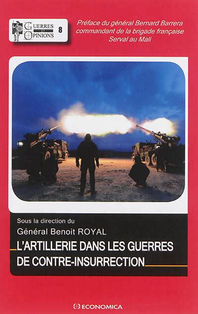 Artillerie dans les guerres de contre-insurrection (l') -  ROYAL/BENOOT - broché