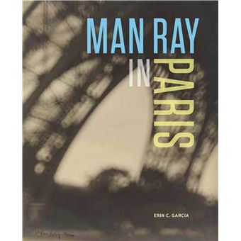 Man Ray in Paris /anglais