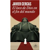 El loco de Dios en el fin del mundo