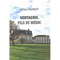 Montagnol, fils du Médoc