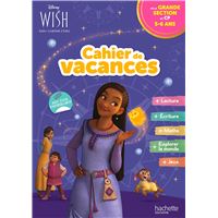 Disney - Wish - De la Grande Section au CP - Cahier de vacances 2026