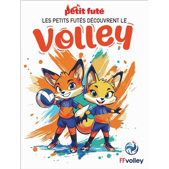 couverture de : Les Petits fut&eacute;s d&eacute;couvrent le volley