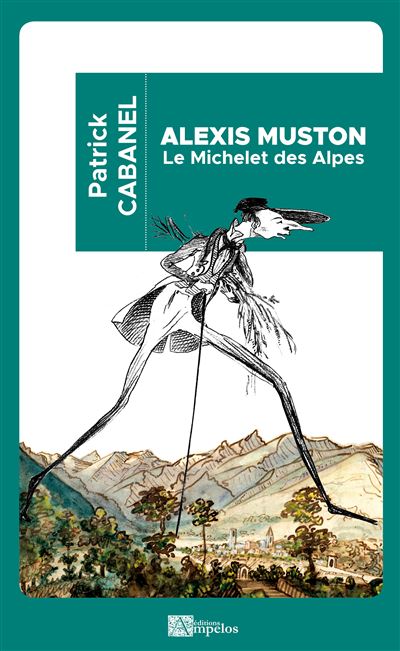 Alexis Muston - Patrick Cabanel - broché