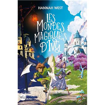 Les Mondes magiques d'Ivy - 1