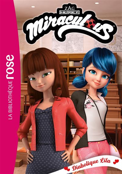 Miraculous 52 - Diabolique Lila - Collectif - Bb Rose Verte