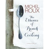 ESSENCE OF FRENCH COOKING, THE
