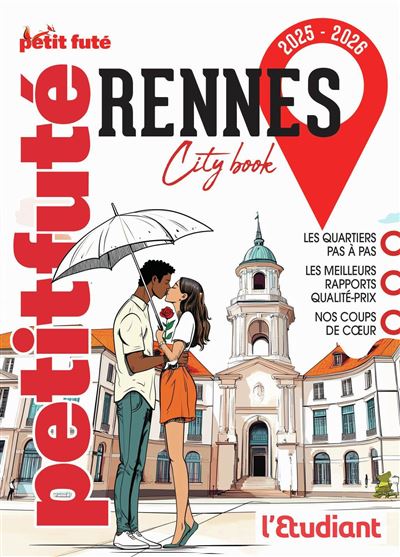 Guide Rennes 2025 Petit Futé 2025/2026 - Dominique Auzias, Jean-Paul Labourdette (2025)