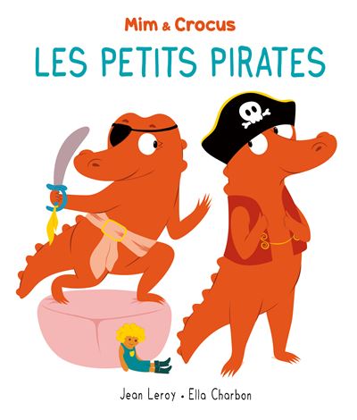 Fnac.com : Retrait 1h en magasin gratuit & livraison gratuite à domicile à partir de 35€ d'achat de livre. Mim et Crocus : Les petits pirates - Album jeunesse. Découvrez des nouveautés, des coups de cœur, des avis d'internautes, …