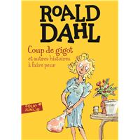 Coup de gigot et autres histoires à faire peur