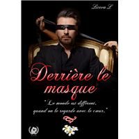 Derrière le masque